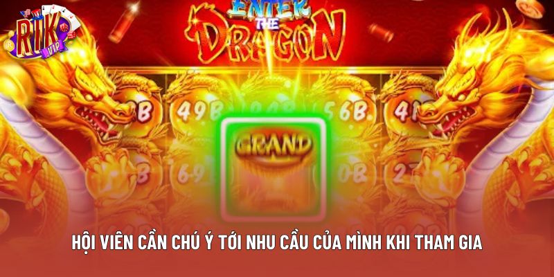 Hội viên cần chú ý tới nhu cầu của mình khi tham gia